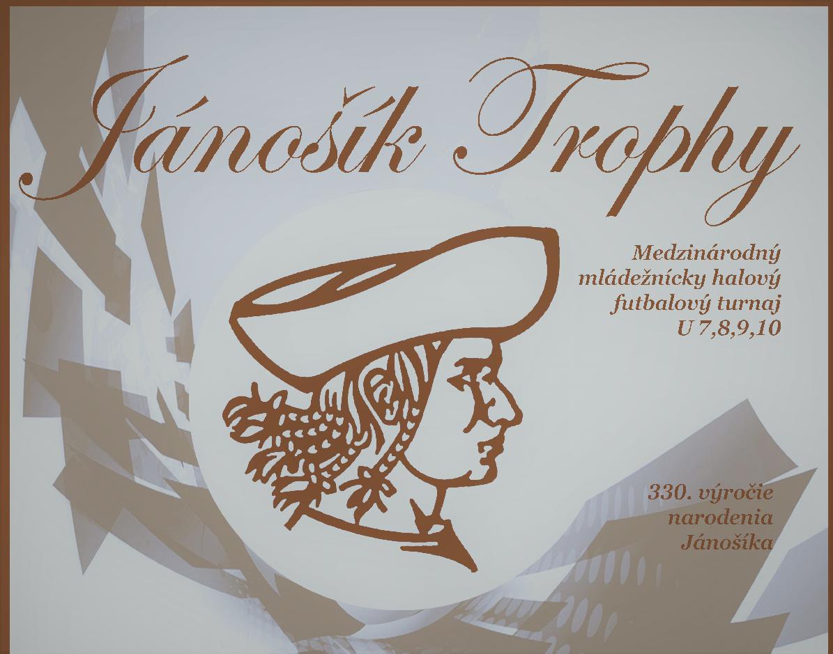 Turnaj Jánošík Trophy 2018 - Dôležité!!!!